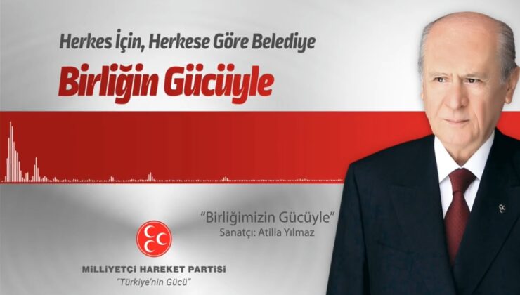 MHP’nin 2024 yerel seçim müziği belli oldu